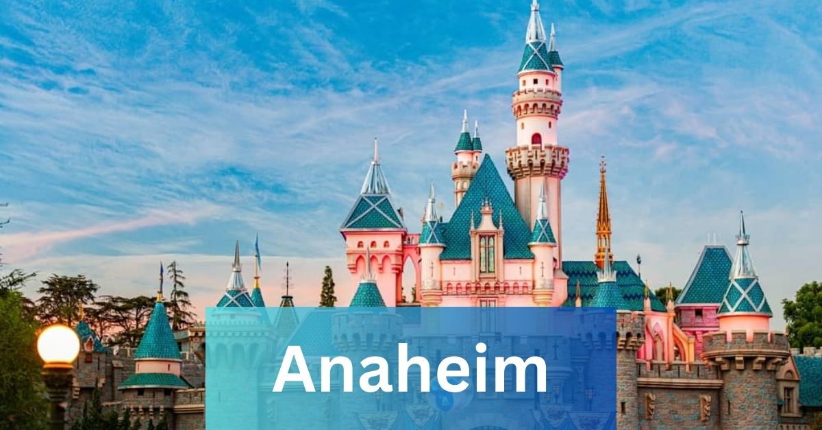 Anaheim