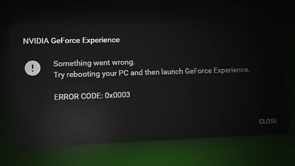 Understanding GeForce Experience Error Code 0x0003: