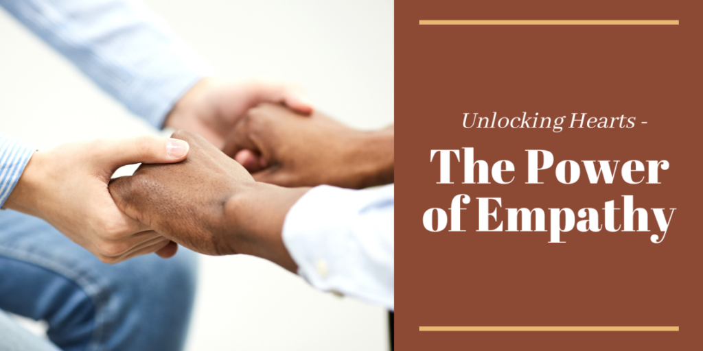 The Power of Empathy: